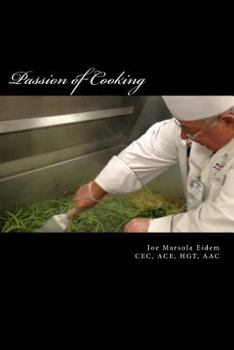 Paperback Passion of Cooking: Passion of Cooking Book