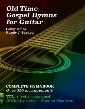 Spiral-bound Volume #7 - Old-Time Gospel Hymns for Guitar Book