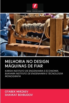 Paperback Melhoria No Design Máquinas de Fiar [Portuguese] Book