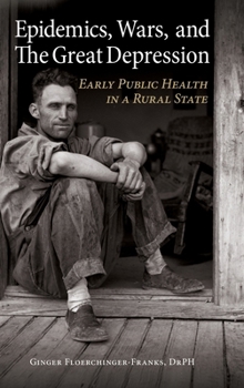 Hardcover Epidemics, Wars, and The Great Depression Book