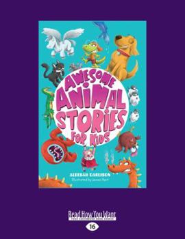 Paperback Awesome Animal Stories for Kids Book