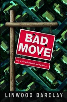 Bad Move - Book #1 of the Zack Walker