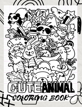 Hardcover Coloring Books For Kids: Cute Animals Doodles: Awesome animals mandalas coloring book For Kids Aged 7+ Book
