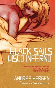 Paperback Black Sails, Disco Inferno Book