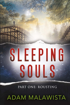 Paperback Sleeping Souls: Part One: Rousting Volume 1 Book