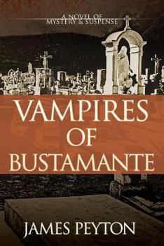 Paperback Vampires of Bustamante Book