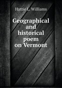 Paperback Geographical and historical poem on Vermont Book