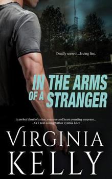 In the Arms of a Stranger - Book #2 of the Shadow Heroes