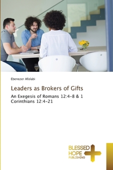 Paperback Leaders as Brokers of Gifts Book