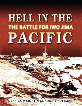 Hardcover Hell in the Pacific: The Battle for Iwo Jima Book