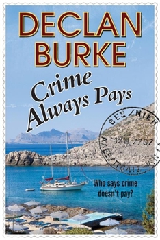 Hardcover Crime Always Pays Book