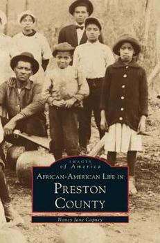 Hardcover African-American Life in Preston County Book