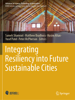 Paperback Integrating Resiliency Into Future Sustainable Cities Book