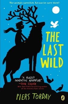 The Last Wild - Book #1 of the Last Wild