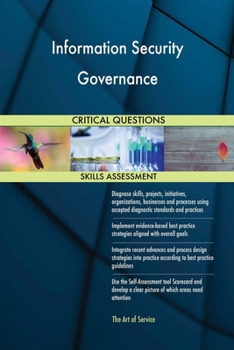 Paperback Information Security Governance Critical Questions Skills Assessment Book