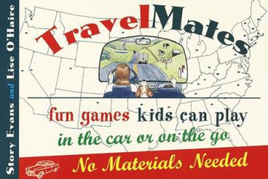 Paperback Travelmates: Fun Games Kids Can Play in the Car or on the Go--No Materials Needed Book