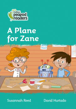 Paperback A Plane for Zane: Level 3 Book