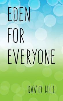 Paperback Eden For Everyone: Getting broken cups back to the garden Book