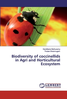 Paperback Biodiversity of coccinellids in Agri and Horticultural Ecosystem Book