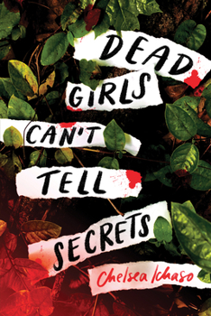 Paperback Dead Girls Can't Tell Secrets Book