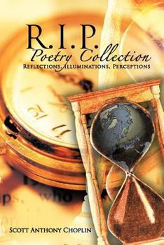 Paperback R.I.P. Poetry Collection: Reflections, Illuminations, Perceptions Book