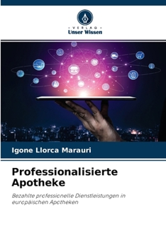 Paperback Professionalisierte Apotheke [German] Book