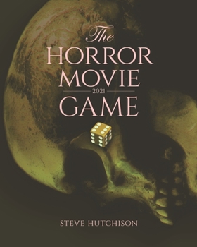 Paperback The Horror Movie Game: 2021 Edition Book