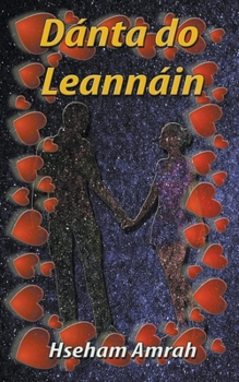 Paperback Dánta do Leannáin [Irish] Book