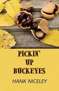 Paperback Pickin' Up Buckeyes Book
