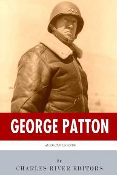American Legends: The Life of General George Patton - Book  of the American Legends