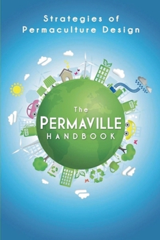 Paperback Permaville Handbook: Strategies of Permaculture Design Book