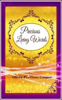 Precious Living Words (Volume 1)