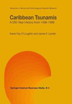 Paperback Caribbean Tsunamis: A 500-Year History from 1498-1998 Book