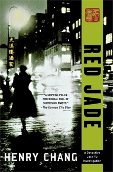 Red Jade - Book #3 of the A Detective Jack Yu Investigation