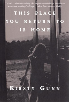 Paperback This Place You Return to Is Home Book