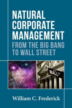 Paperback Natural Corporate Management: From the Big Bang to Wall Street Book