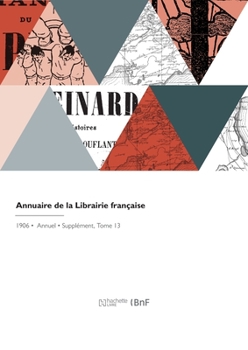 Paperback Annuaire de la Librairie française [French] Book