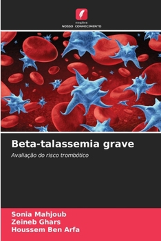 Beta-talassemia grave