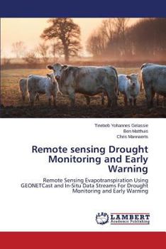Paperback Remote sensing Drought Monitoring and Early Warning Book