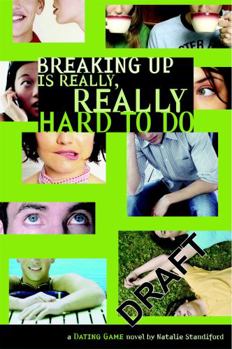 Paperback Dating Game #2: Breaking Up Is Really, Really Hard to Do Book