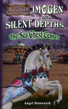 Paperback Imogen and the Silent Depths;: The Sea Ghost Comes Book