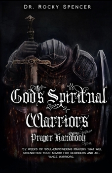 Paperback God's Spiritual Warrior's Prayer Handbook Book