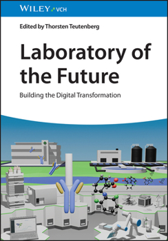 Laboratory of the Future: Building the Digital Transformation (German Edition)