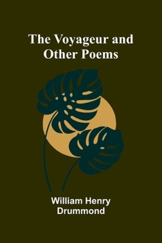 Paperback The Voyageur and Other Poems Book