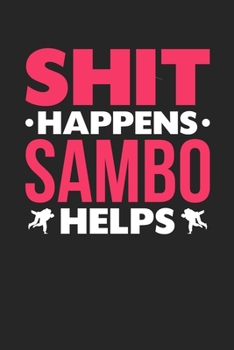 Paperback Shit Happens Sambo Helps: Personal Planner 24 month 100 page 6 x 9 Dated Calendar Notebook For 2020-2021 Academic Year Book