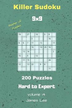 Paperback Master of Puzzles - Killer Sudoku 200 Hard to Expert Puzzles 9x9 Vol. 14 Book