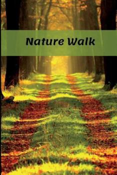 Paperback Nature Walk: An Observation Log Book