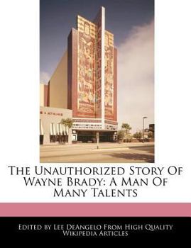 Paperback The Unauthorized Story of Wayne Brady: A Man of Many Talents Book