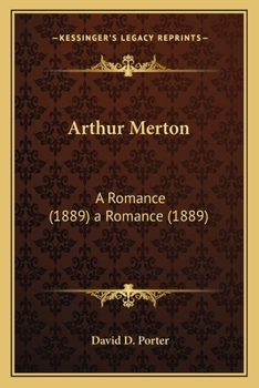 Paperback Arthur Merton: A Romance (1889) a Romance (1889) Book