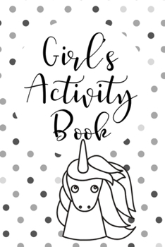 Paperback Girls Activity Book: Draw and Write Journal with Puzzles Games and Writing Prompts Great Gift for Girls Book